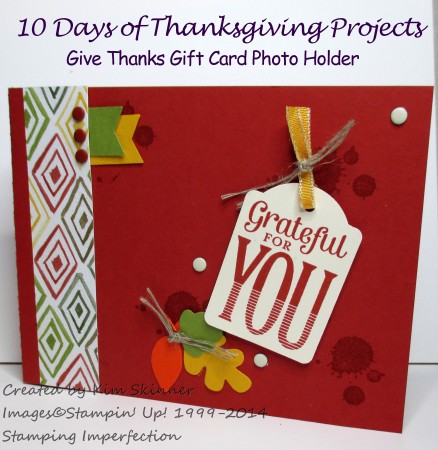 10 Days of Thanksgiving Projects Day 6 Give Thanks Photo Gift Card Holder