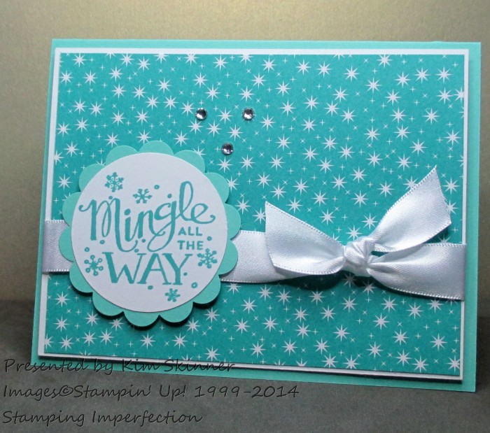 Stamping Imperfection Get 4 Card Ideas for Mingle All The Way