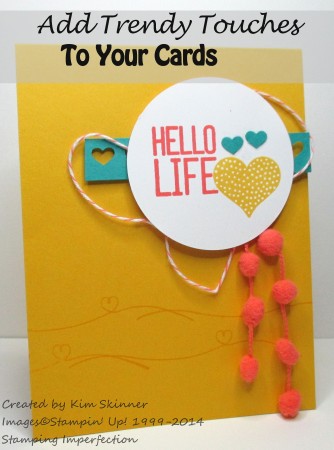 Stamping Imperfection Create Another Quick Hello Life Card with Trendy Touches
