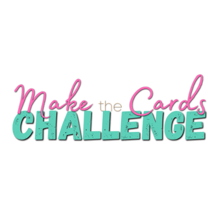 First Ever Make the Card Challenge