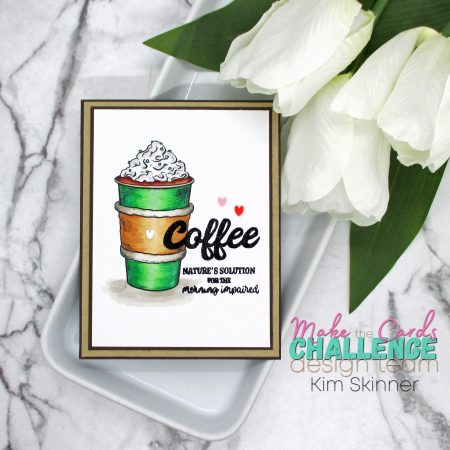 Make the Cards Challenge: Coffee Theme