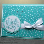 Stamping Imperfection Get 4 Card Ideas for Mingle All The Way