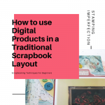 LOAD Challenge 4:  How To Use Digital Products on Traditional Layouts