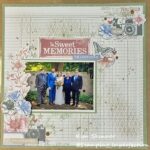 Scrapbook Challenge For February: Challenge YOUrself with a Favorite Memory